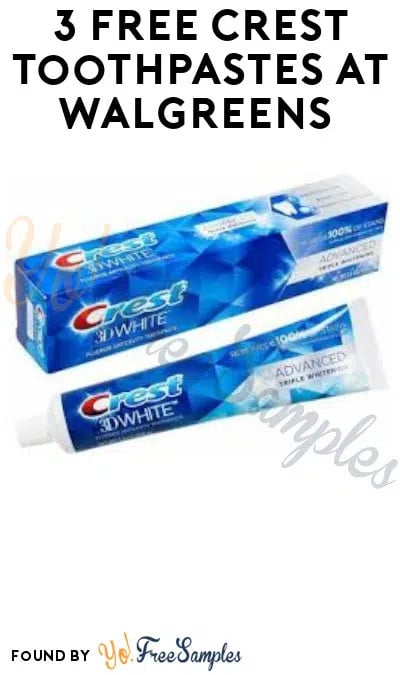 3 FREE Crest Toothpastes at Walgreens (Rewards/Coupon Required)