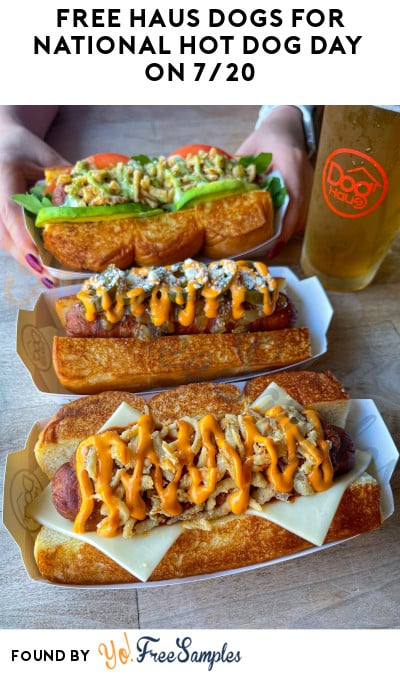 FREE Haus Dogs for National Hot Dog Day on 7/20 (Text Required)