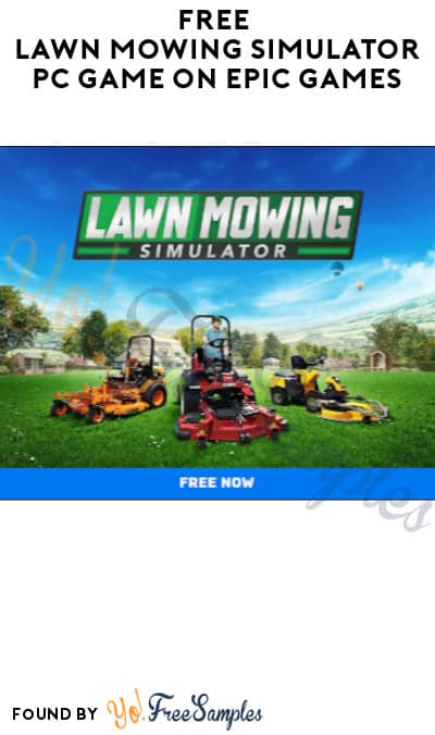 FREE Lawn Mowing Simulator PC Game on Epic Games (Account Required)