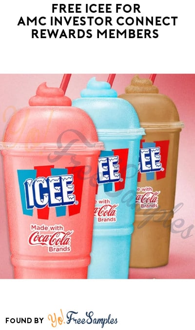 FREE ICEE for AMC Investor Connect Rewards Members