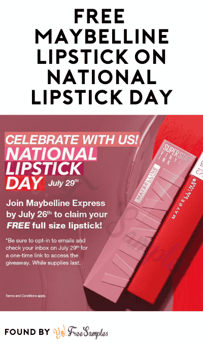FREE Maybelline Lipstick On National Lipstick Day