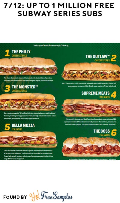 7/12: Up to 1 Million FREE Subway Series Subs