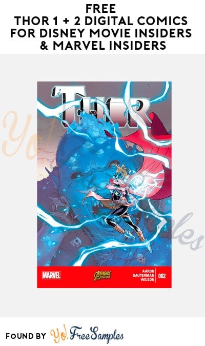 FREE Thor #1 + #2 Digital Comics for Disney Movie Insiders & Marvel Insiders (Marvel Comics App Required)