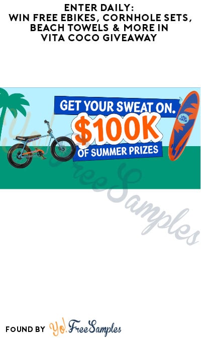 Enter Daily: Win FREE eBikes, Cornhole Sets, Beach Towels & More in Vita Coco Giveaway