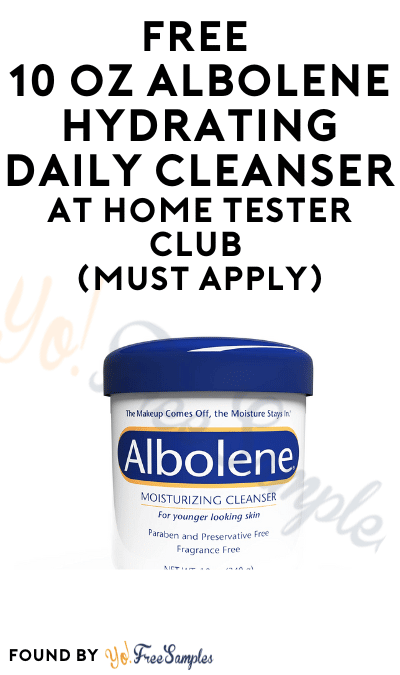 FREE 10 oz Albolene Hydrating Daily Cleanser At Home Tester Club (Must Apply)