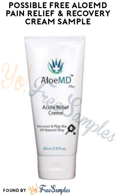 Possible FREE AloeMD Pain Relief & Recovery Cream Sample (Social Media Required)