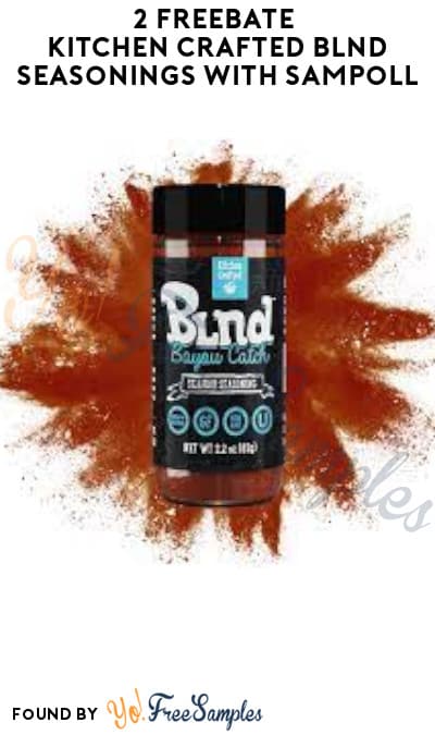 2 FREEBATE Kitchen Crafted BLND Seasonings with Sampoll (PayPal or Venmo Required)