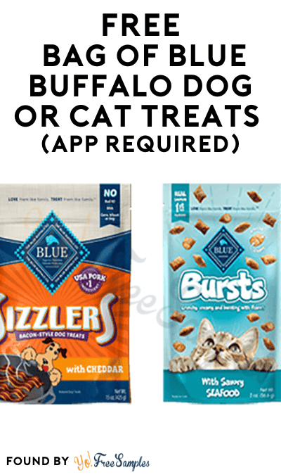 FREE Bag of Blue Buffalo Dog or Cat Treats (App Required)