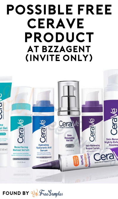 Possible FREE Cerave Product At BzzAgent (Invite Only)