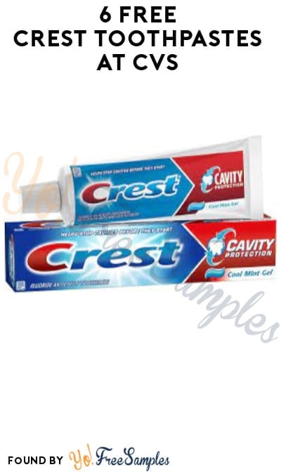 6 FREE Crest Toothpastes at CVS (Account/Coupon Required)