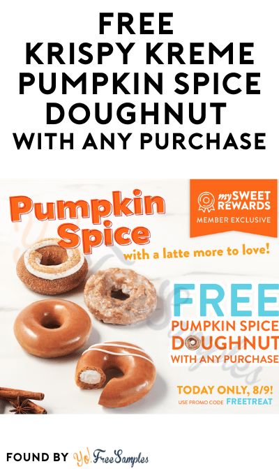 FREE Krispy Kreme Pumpkin Spice Doughnut With Any Purchase (Rewards Member Only)