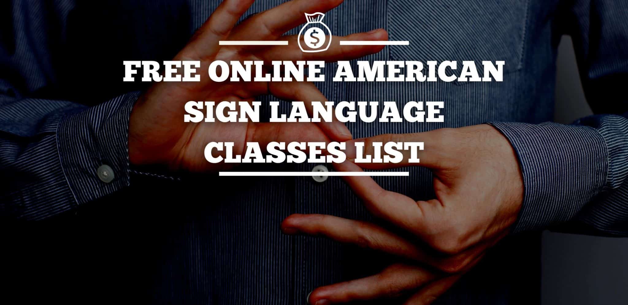 Free Online American Sign Language Classes List