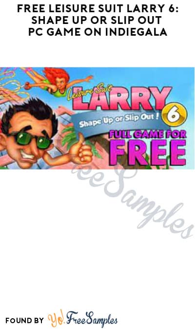 FREE Leisure Suit Larry 6: Shape Up or Slip Out PC Game on Indiegala (Account Required)