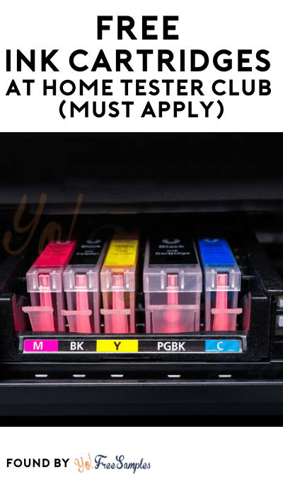 FREE Ink Cartridges At Home Tester Club (Must Apply)