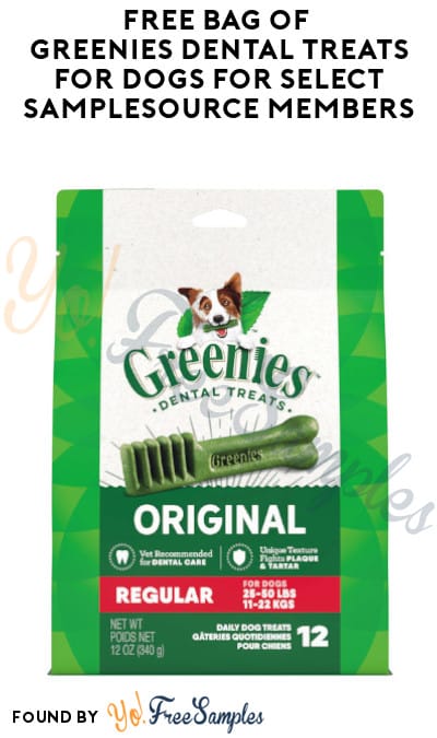 FREE Bag of Greenies Dental Treats for Dogs for Select SampleSource Members