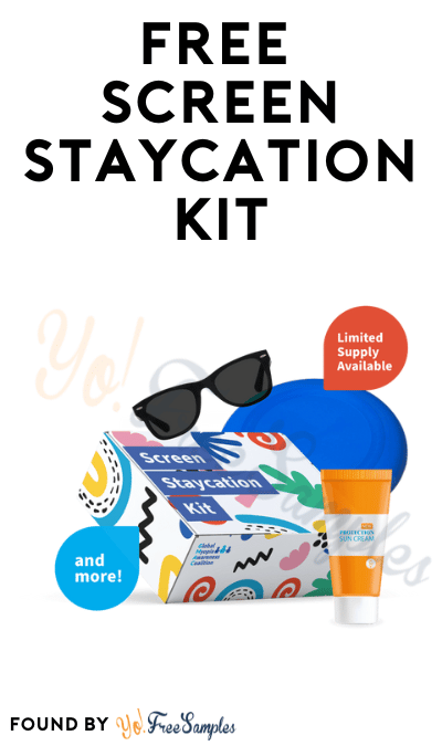 FREE Screen Staycation Kit