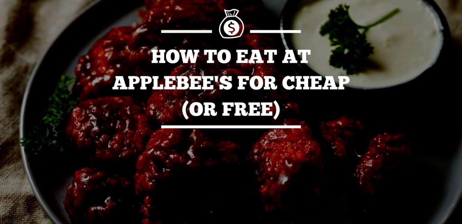How To Eat At Applebee's For Cheap (Or Free)