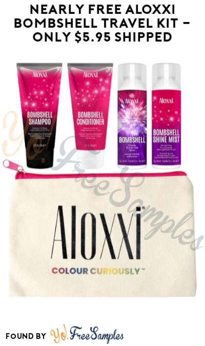 Nearly FREE Aloxxi Bombshell Travel Kit – Only $5.95 Shipped (Code Required)