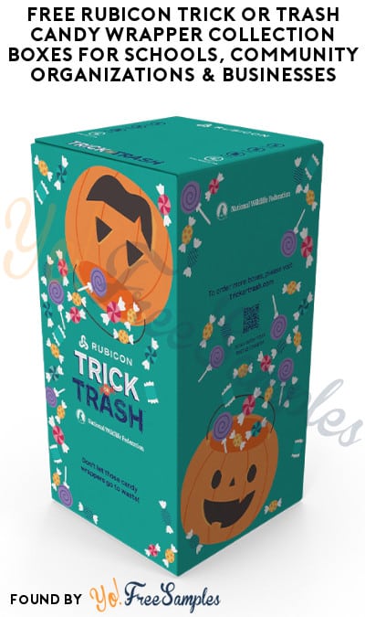 FREE Rubicon Trick or Trash Candy Wrapper Collection Boxes for Schools, Community Organizations & Businesses