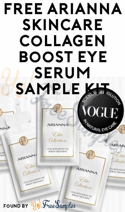 FREE Arianna Skincare Collagen Boost Eye Serum Sample Kit