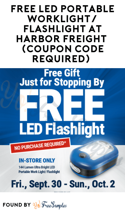 FREE LED Portable Worklight/Flashlight at Harbor Freight (Coupon Required) 