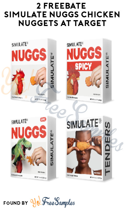 2 FREEBATE Simulate Nuggs Chicken Nuggets at Target (Ibotta + Text Rebate Required)
