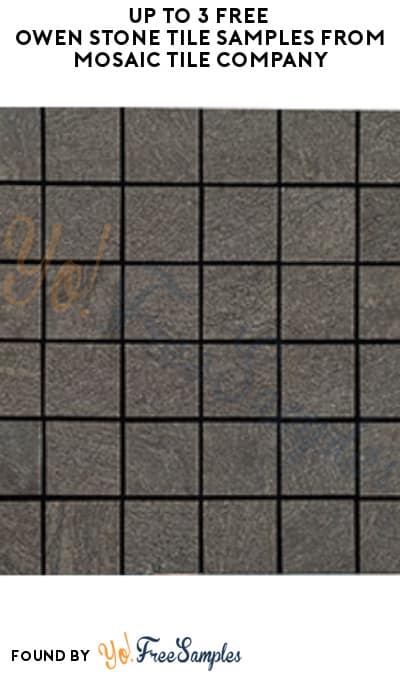 Up to 3 FREE Owen Stone Tile Samples from Mosaic Tile Company