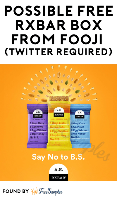 Possible FREE RXbar Box From Fooji (Twitter Required)