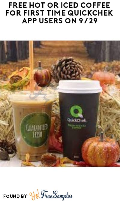FREE Hot or Iced Coffee for First Time QuickChek App Users on 9/29