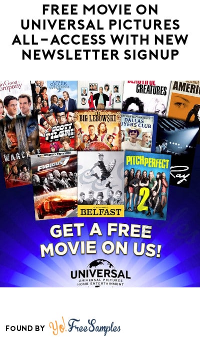 FREE Movie on Universal Pictures All-Access with New Newsletter Signup