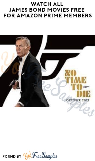 FREE James Bond Movies to Watch for Amazon Prime Members 