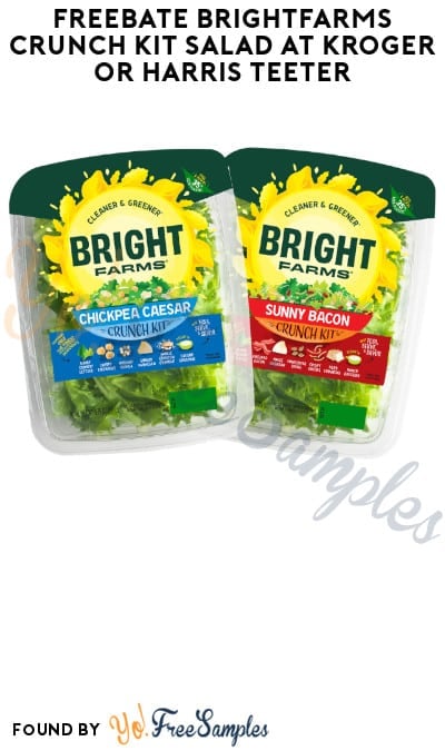 FREEBATE BrightFarms Crunch Kit Salad at Kroger or Harris Teeter (Text Rebate + Venmo/PayPal Required)