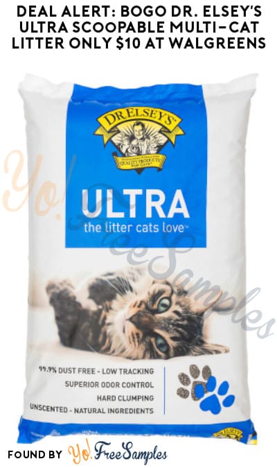 DEAL ALERT: BOGO Dr. Elsey’s Ultra Scoopable Multi-Cat Litter Only $10 at Walgreens (Online Only)