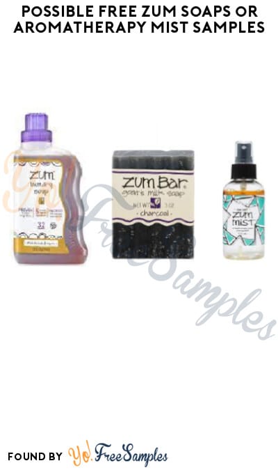 Possible FREE Zum Soaps or Aromatherapy Mist Samples (Social Media Required)