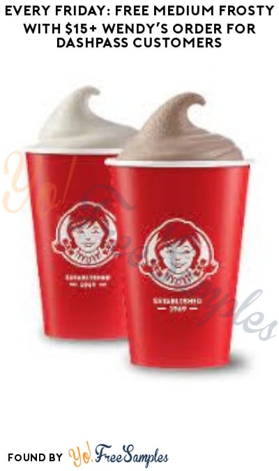 Every Friday: FREE Medium Frosty with $15+ Wendy’s Order for DashPass Customers