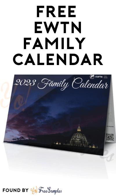 FREE EWTN Family 2023 Calendar