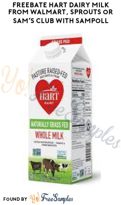 FREEBATE Hart Dairy Milk from Walmart, Sprouts or Sam’s Club with Sampoll (PayPal or Venmo Required)