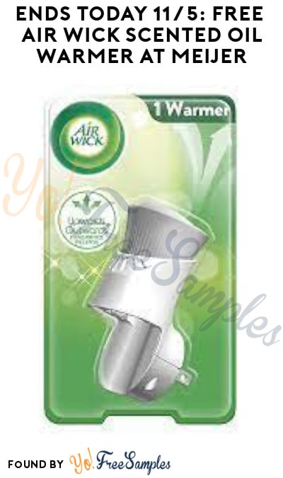 Ends Today 11/5: FREE Air Wick Scented Oil Warmer at Meijer (Account/Coupon Required)