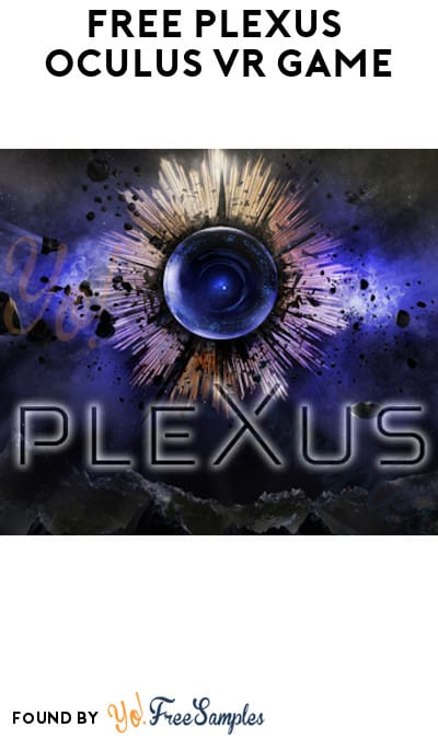 FREE Plexus Oculus VR Game