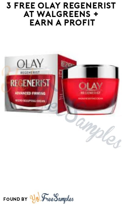 3 FREE Olay Regenerist at Walgreens + Earn A Profit (Account/Coupon + Rebate Required)