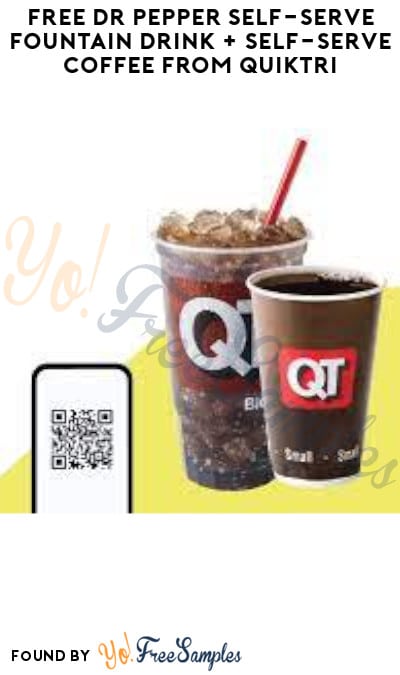 FREE Dr Pepper Self-Serve Fountain Drink from QuikTrip (QT App Required)