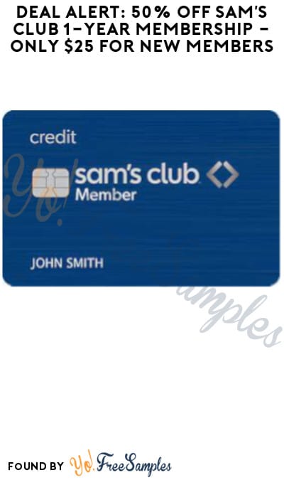 Deal Alert: 50% OFF Sam’s Club 1-Year Membership – Only $25 for New Members
