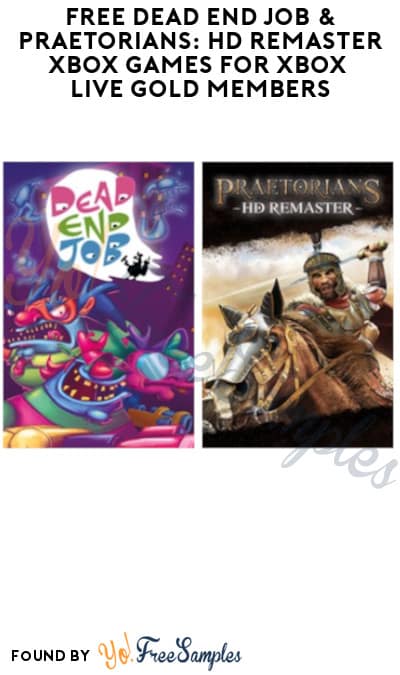 FREE Dead End Job & Praetorians: HD Remaster Xbox Games for Xbox Live Gold Members