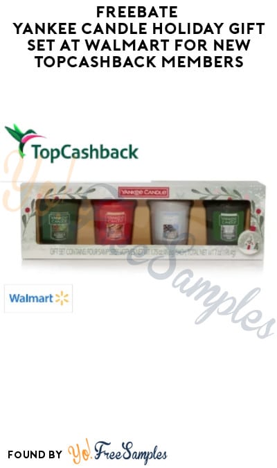 FREEBATE Yankee Candle Holiday Gift Set at Walmart for New TopCashback Members