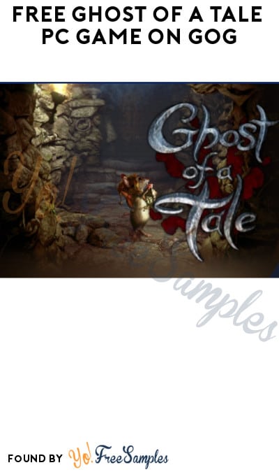 FREE Ghost of a Tale PC Game on GOG (Account Required)