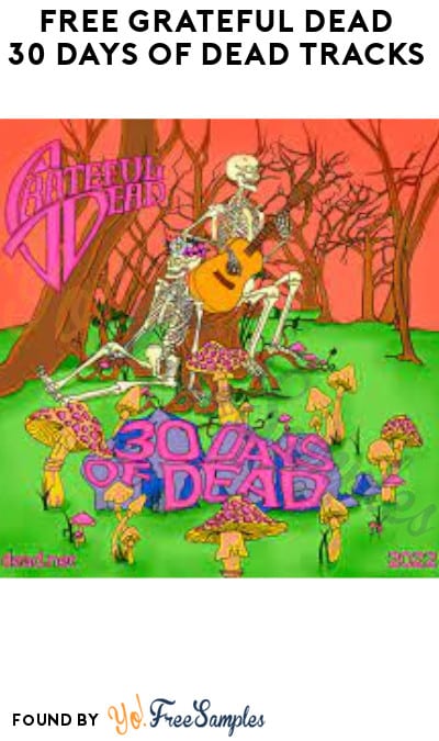 FREE Grateful Dead 30 Days of Dead Tracks