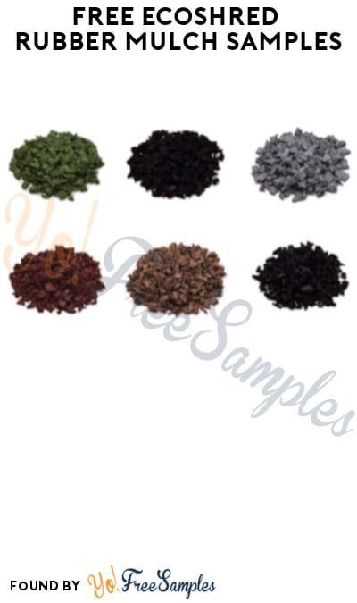 FREE EcoShred Rubber Mulch Samples (Companies Only)