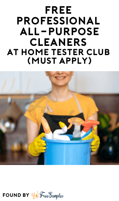 FREE Professional All-Purpose Cleaners At Home Tester Club (Must Apply)