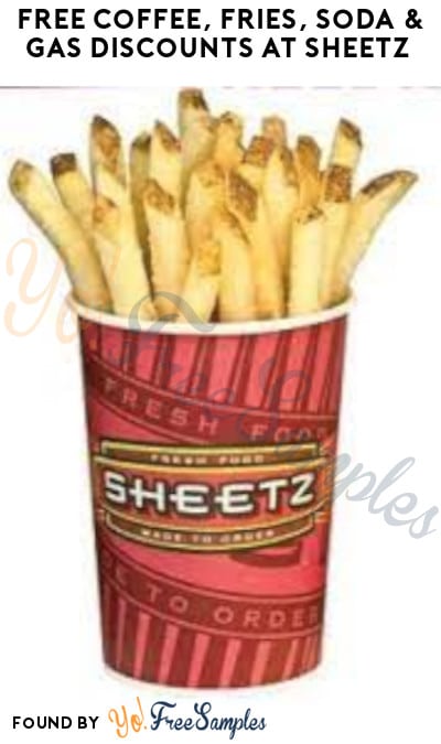 FREE Coffee, Fries, Soda & Gas Discounts at Sheetz (App + Codes Required)