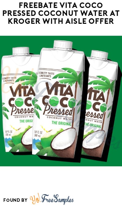 FREEBATE Vita Coco Pressed Coconut Water at Kroger with Aisle Offer (Text Rebate + Venmo/PayPal Required)